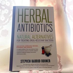 Herbal Antibiotics Book BRAND NEW NATURAL ALTERNATIVES